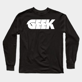 Geek Long Sleeve T-Shirt